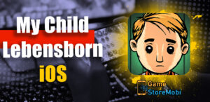 my child lebensborn ios free download latest version